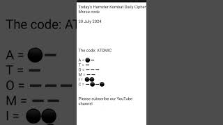 Daily Cipher morse Code Hamster Kombat 30-07-2024 #ciphermorse #code #hamsterkombat #dailylearns