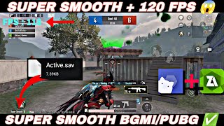 SUPER SMOOTH+120 FPS BGMI/PUBG MOBILE