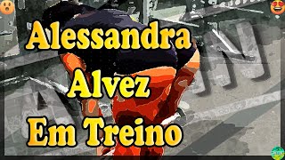 Alessandra Alvez Em Treino De Mmii Pro Carnaval!