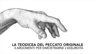 022 - LA TEODICEA DEL PECCATO ORIGINALE