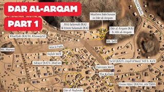 Dar Al-Arqam: Little Known Details Explained by Sirah Expert - Part 1