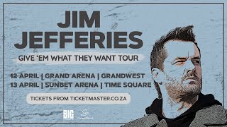 Jim Jefferies - 'Give ‘Em What They Want' Tour Announced!