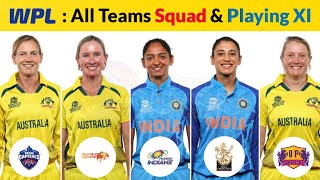 Womens Premier League : All Teams Squad & Playing XI | Mumbai Indians | RCB | DC | GG | UPW |