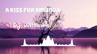 A Kiss For Amanda | DJ Williams | Jazz & Blues | [No Copyright Music] |