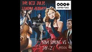 #601/ Jay Z vs Nina Simone, The BEST JULIE LONDON SESSION!!