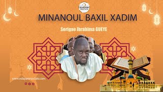 KHASSIDA: Minanul Baaqil Qadiim serigne ibrahima gueye