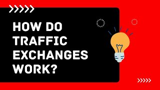 How Do Traffic Exchanges Work?