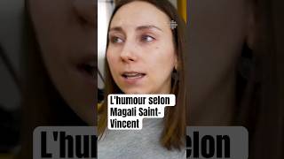 L'humour selon Magali Saint-Vincent #humour #quebec