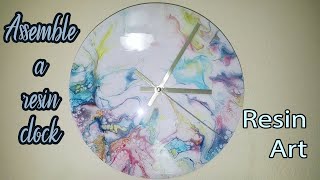 HOW TO Assemble a Resin Clock