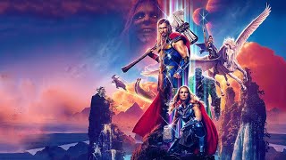 21 - Thor: Love And Thunder Soundtrack - The Power Thor Propels You (Michael Giacchino Nami Melumad)