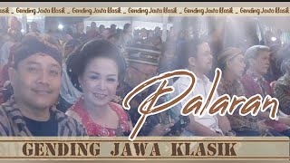 PALARAN  gending jawa klasik