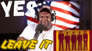 YES- LEAVE IT- REACTION