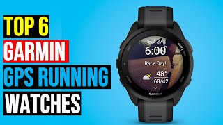 Top: 6 Best Garmin GPS Running Watches for 2025 || The Best Garmin GPS Running Watches in 2025