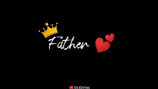 Happy Father's Day Whatsapp status | Father Day status | Father day special status | DK editing