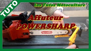 Présentation affuteur chaine Powersharp Oregon