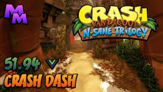 Crash Bandicoot: N. Sane Trilogy - Crash Dash - 51.94 [PB]