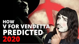 How V FOR VENDETTA predicted 2020 | 2020 prophecies that came true.