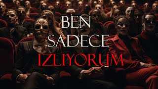 Ben Sadece Izliyorum | Korku Hikayeleri