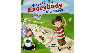 What If Everybody Did That? by  Ellen Javernick