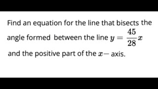 Finding the Equation of an Angle Bisector