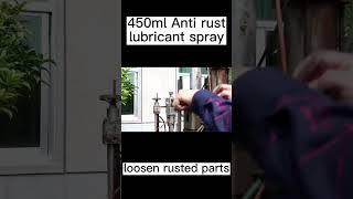 Anti rust lubricant spray loosen rusted parts #antirust #lubricant