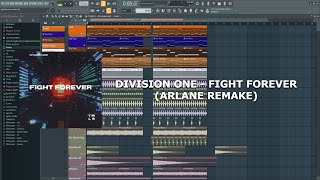 Division One - Fight Forever (Arlane Remake) [Free FLP]