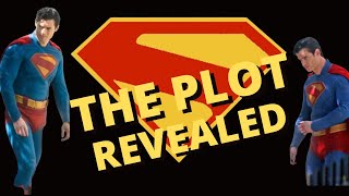 Superman - The Plot REVEALED