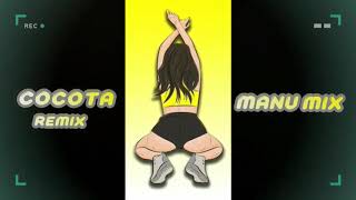 COCOTA MIX🔥PERREO FUNK❌DJ MANU MUX