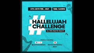 Hallelujah Challenge 2021 || 6th-26th February || Ps. Nathaniel Bassey || Compilation of Day 8-14