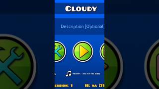 #geometrydash  es mi primer nivel: búsquelo como cluody