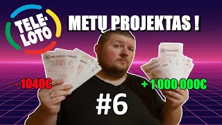 TELELOTO METŲ PROJEKTAS ! #6 DALIS | TRUPUTI PADAUGINOM BILIETŲ