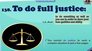 To do full justice | do justice | Learn Idioms