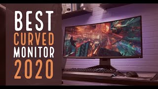 8 Best Curved Monitors 2020 | Amazing 2020