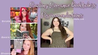 reading book recommendations from romance booktubers // Averie, Crystal & Tori!