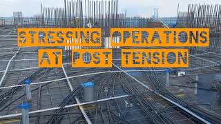 #Amazing Techniques for Stressing Operations at Post Tension: