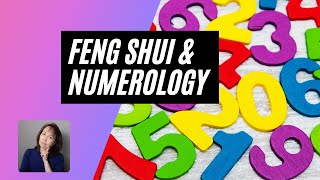 Feng Shui and Numerology