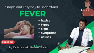 Fever | Pyrexia | Definition of Fever | Types Of Fever | Causes of Fever | Fever Signs & Symptom |