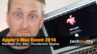 Macbook Pro, iMac...Apple's Mac Event - My thoughts