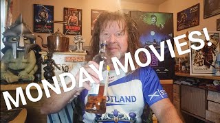 MONDAY MOVIE MANIA WITH KILT-MAN EP 1! OH, AND SOME REAL-LIFE BS!