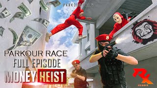 PARKOUR vs SWAT:  Money Heist  PARKOUR RACE || Full episode (Epic Parkour Pov Chase)