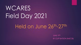 WCARES 2021 Field Day Plan