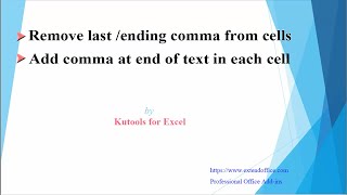 How to remove or add comma at end of text in each cell with Kutools for Excel