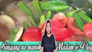 #chicken#soursoup easy Sinigang na Manok|Madam je Vlog