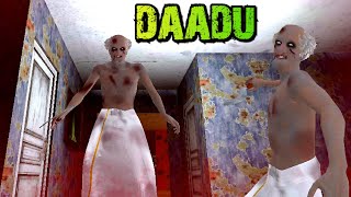 Daadu Full Gameplay II Daadu Indian Horror Game II Daadu Horror Game