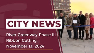 City News | River Greenway Phase III Ribbon Cutting