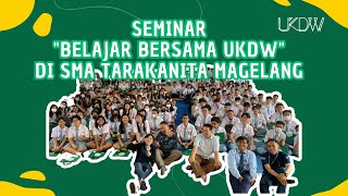 Seminar Fakultas Kedokteran Belajar Bersama SMA Tarakanita Magelang