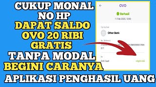 CUKUP MODAL NO HP DAPAT 20 RIBU APLIKASI PENGHASILUANG TERBARU TERBUKTI MEMBAYAT NO HOAX NO DEPO