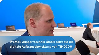 WEMAS Absperrtechnik GmbH setzt auf die digitale Auftragsabwicklung von TIMOCOM