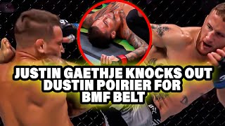 JUSTIN GAETHJE KNOCKS OUT DUSTIN POIRIER TO WIN BMF TITLE! GROUP REACTION