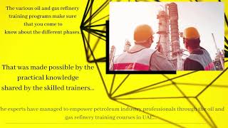 Oil and Gas Training| Know about Oil and Gas Industry| Oil & Gas Training Courses